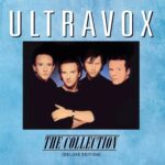 Ultravox: The Collection (Deluxe Edition)