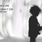 The Cure's 'Boys Don't Cry' hits one billion streams on Spotify ahead of limited edition EP reissues