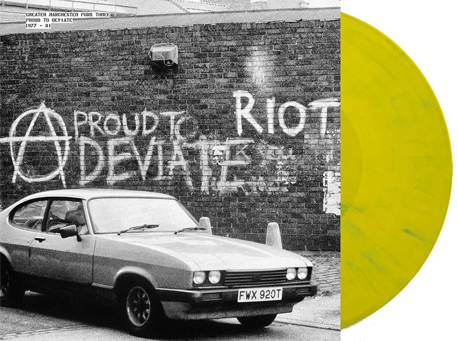 Greater Manchester Punk Vol 3 - Proud To Deviate 1977/81