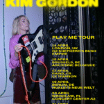 KIM GORDON TOUR DATES