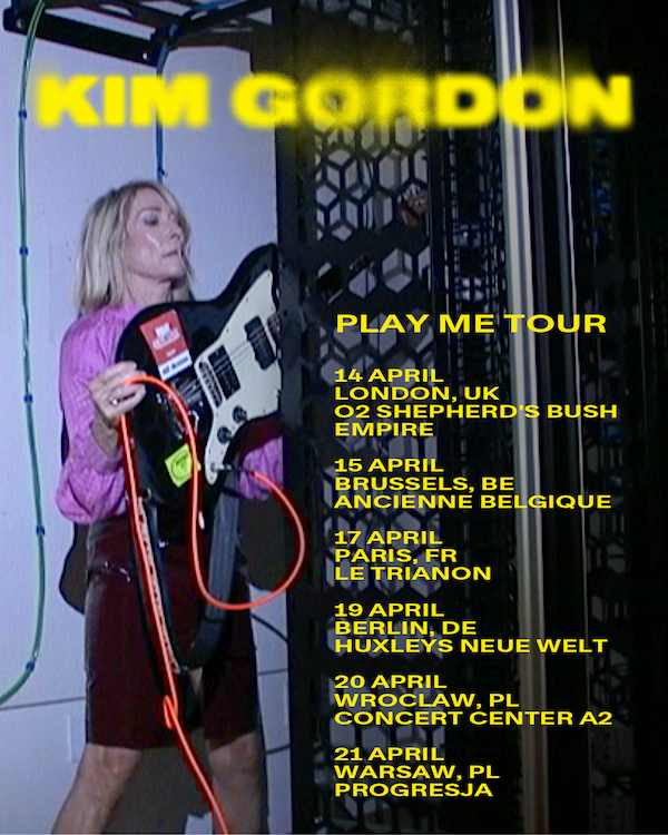 KIM GORDON TOUR DATES