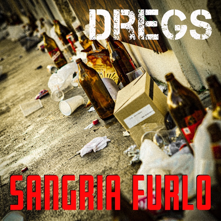 Sangria Furlo: DREGS - EP Review