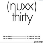 Underworld Happy birthday, “NUXX,” you sound as good as the day we met.