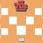 Vote for the Best Album of the '70s: UCR's March Madness Bracket