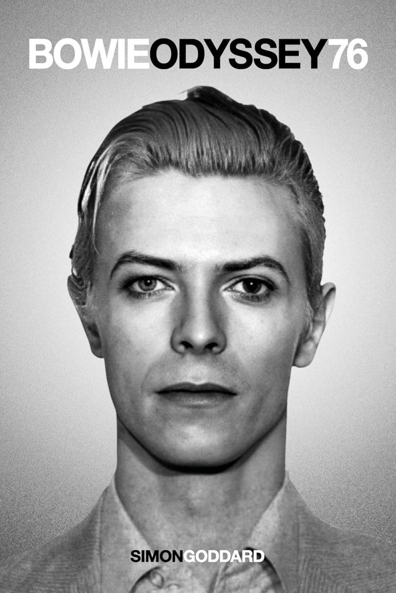 Bowie Odyssey 76: By Simon Goddard