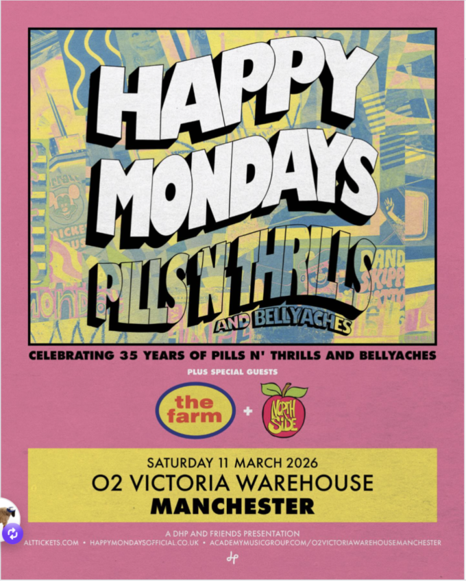 Happy Mondays bring the thrills back to Manc