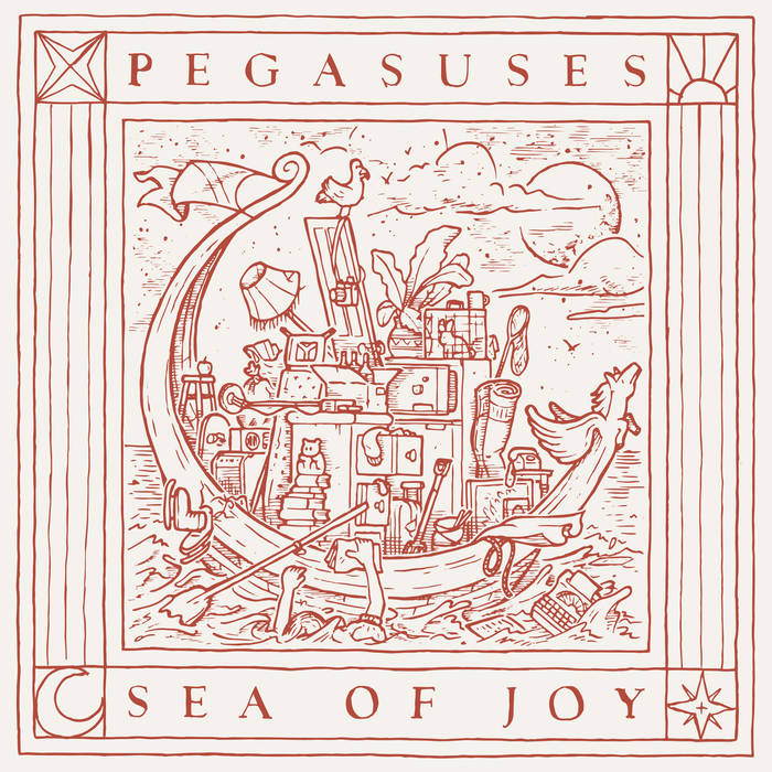 Pegasuses: Sea Of Joy - album review