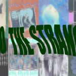 Into The Strange - when bands go weird and unexpected (Part two)