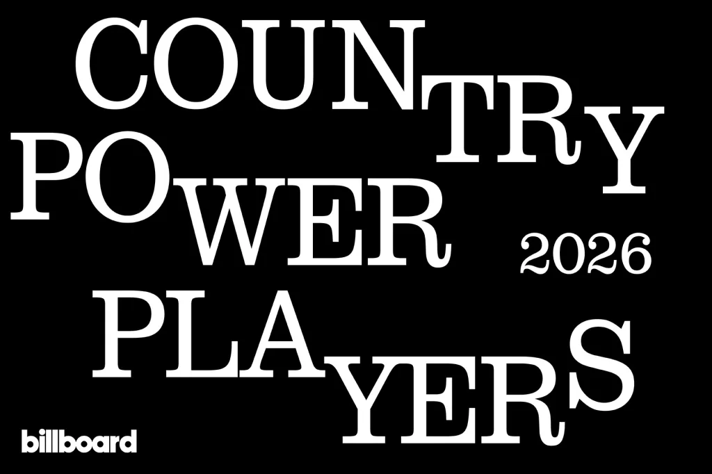 Billboard Country Power Players List 2026: Revealed
