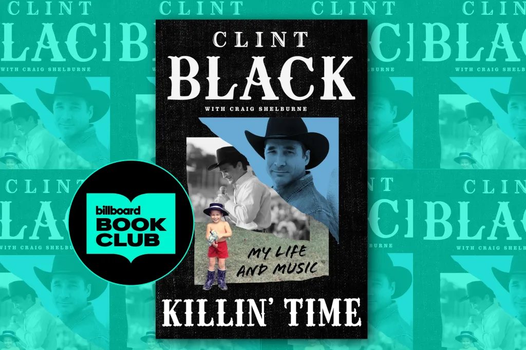 Clint Black's 'Killin’ Time: My Life and Music': How to Buy Online