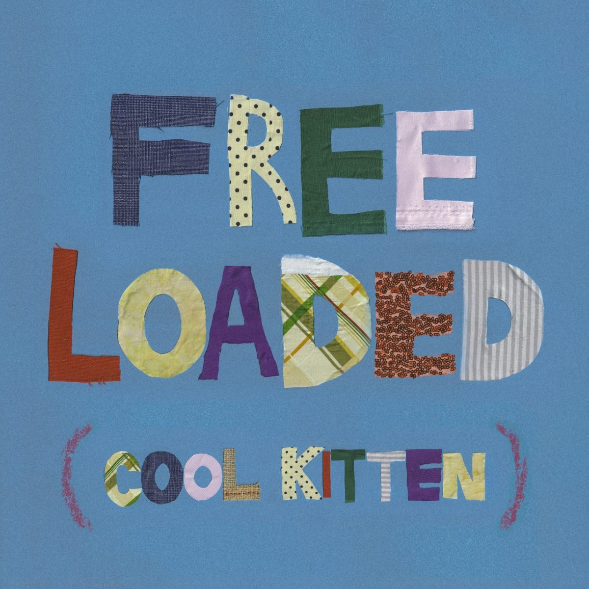The Love Buzz: Freeloaded (Cool Kitten)