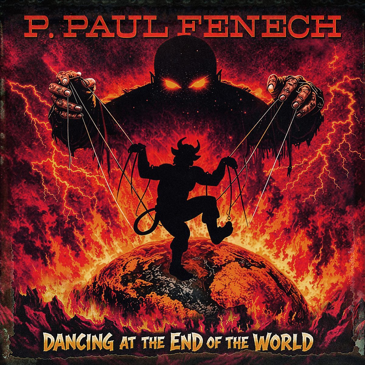 P Paul Fenech: Dancing At The End Of The World