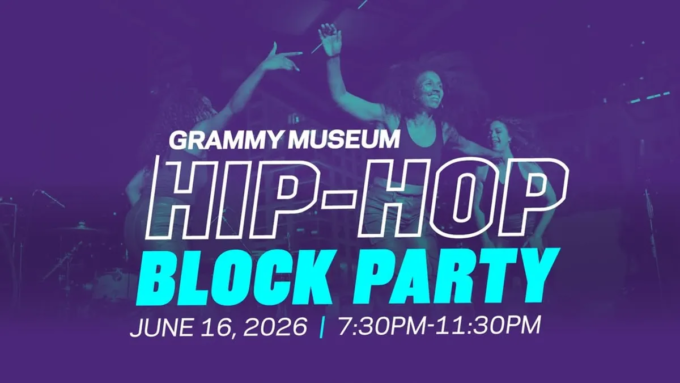 Third Annual Grammy Museum ‘Hip-Hop Block Party’ In June